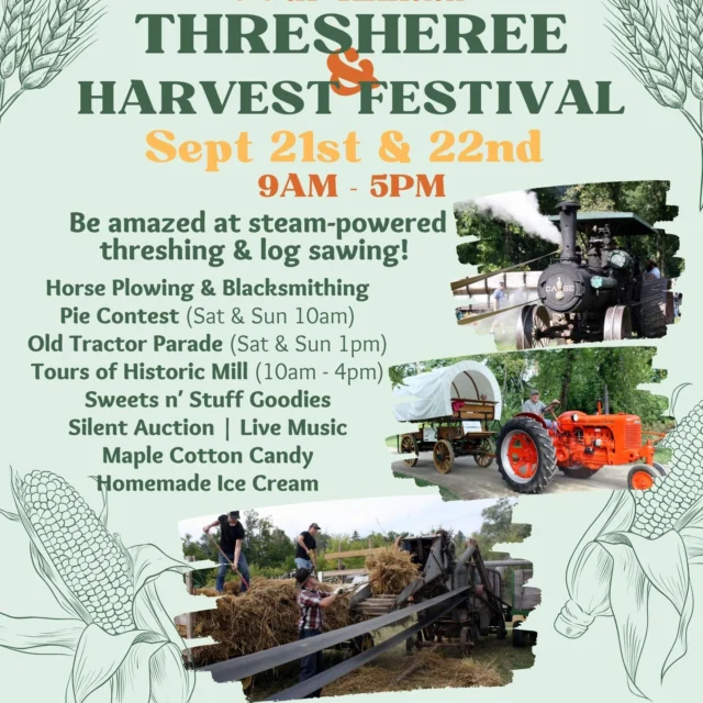 Come on out to the beautiful Richfield Historical Society Historical & Nature Park for the Thresheree & Harvest Festival on September 21 & 22 between 9am-5pm.
There will be a Vintage Tractor Parade both days at 1pm. Steam engine threshing, log sawing, draft horses, historic building tour, antique tractors & cars, food, beverages, music, kid’s activities and more! 
Location: 1896 Hwy. 164, Richfield
Admission: $6. 12 years old and younger free